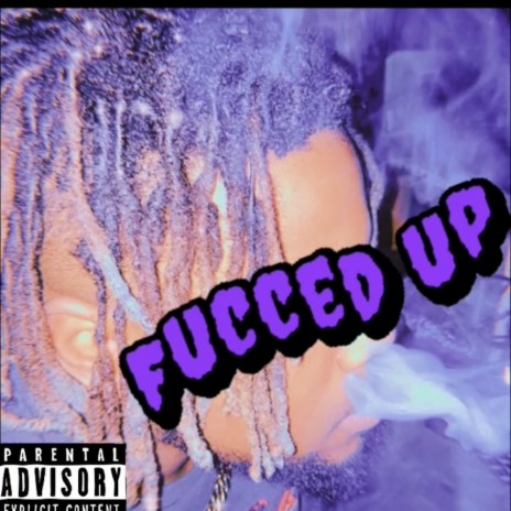 fucced up (feat. lingo & Dezz)