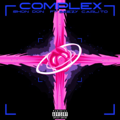 Complex (feat. Beezy Carlito)
