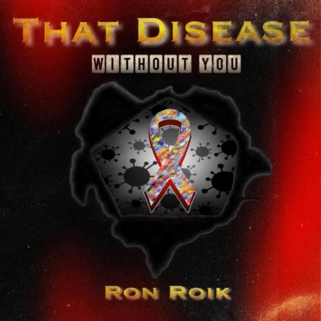 That Disease (Without You) | Boomplay Music