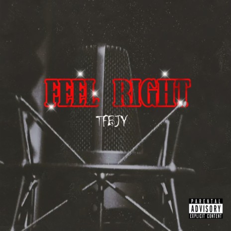 Feel Right | Boomplay Music