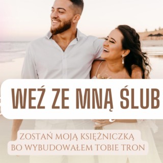 Weź ze mna ślub