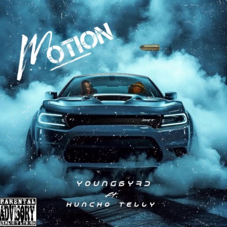Motion ft. Huncho Telly