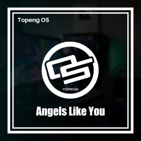 DJ Angels Like You | Boomplay Music