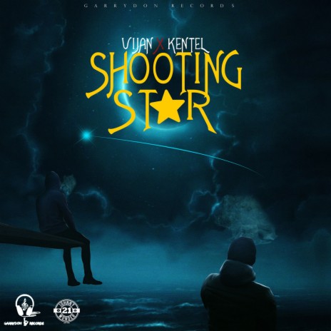 Shooting Star ft. Kentel | Boomplay Music