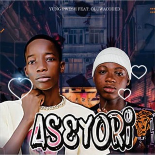 Aseyori ft. Oluwacoded lyrics | Boomplay Music