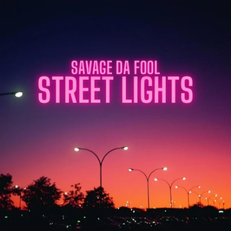 Street Lights | Boomplay Music