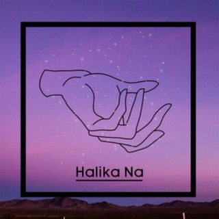 Halika Na lyrics | Boomplay Music