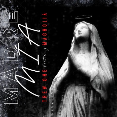 Madre Mia ft. Magnolia | Boomplay Music