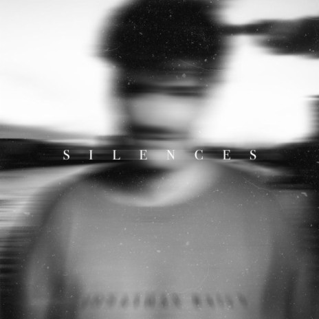 SILENCES | Boomplay Music