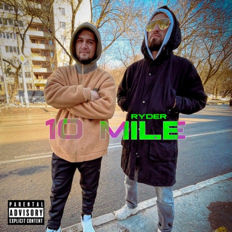 10 Mile | Boomplay Music
