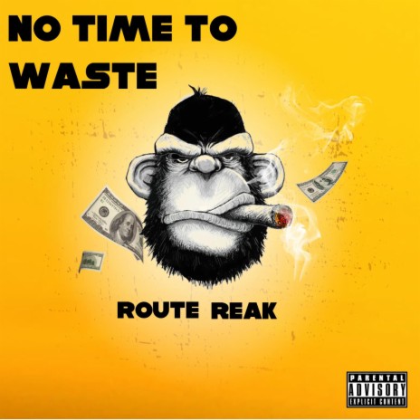 No time to waste | Boomplay Music