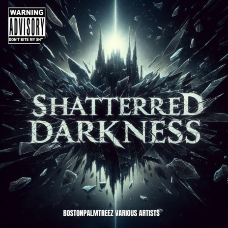 Shatterred darkness | Boomplay Music