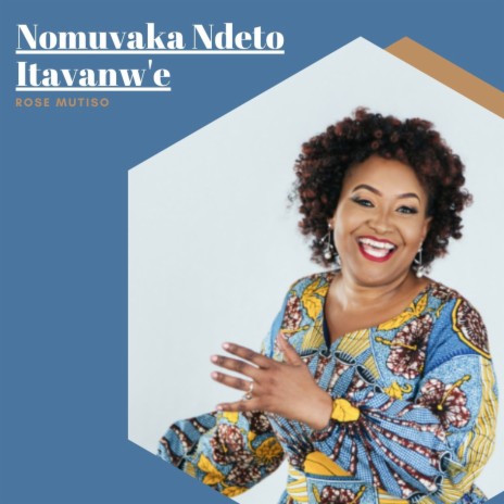 Nomuvaka Ndeto Itavanw'e | Boomplay Music