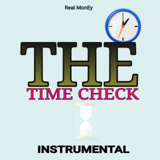 The Time Check (Instrumental)