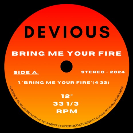 Bring Me Your Fire | Boomplay Music