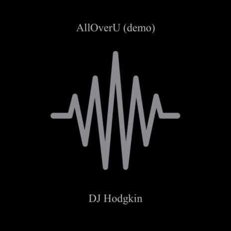 AllOverU (demo) | Boomplay Music
