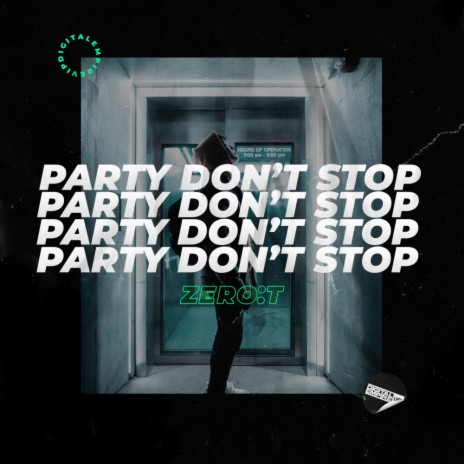 Party Don't Stop (Original Mix) | Boomplay Music