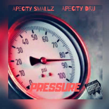 Pressure ft. Apecity Dru