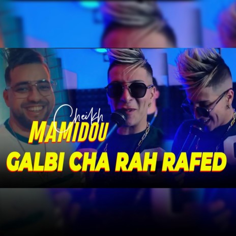Galbi Cha Rah Rafed | Boomplay Music