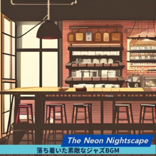 The Neon Nightscape
