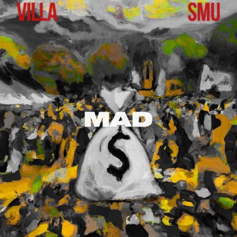 MAD ft. SMU | Boomplay Music