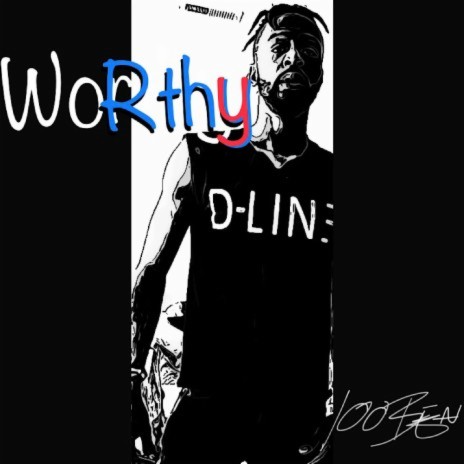 Worthy ft. K Wrigs