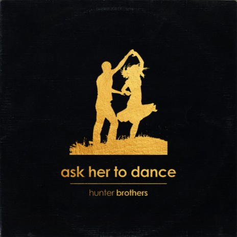Ask Her to Dance