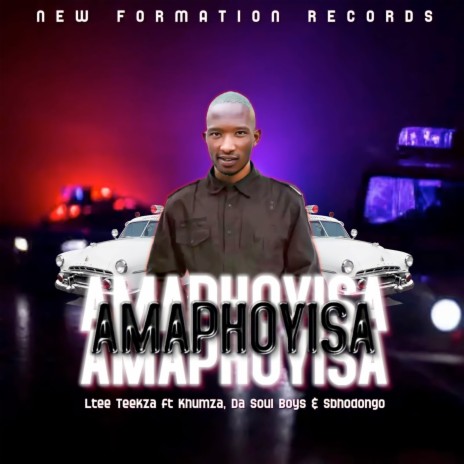 Amaphoyisa ft. Da Soul Boyz, Khumza & Sbhodongo