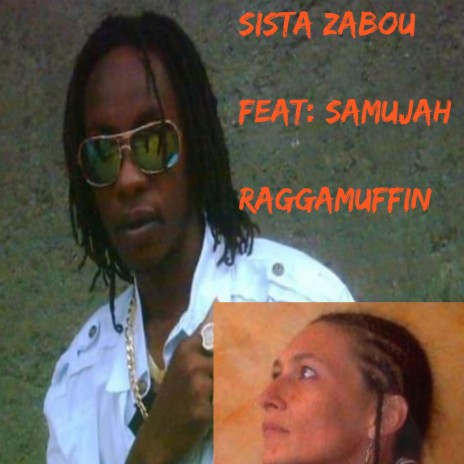 Raggamuffin (feat. Samujah) | Boomplay Music
