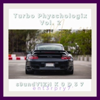 Turbo Physchologix Vol. 2...