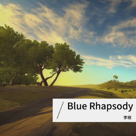 Blue Rhapsody | Boomplay Music