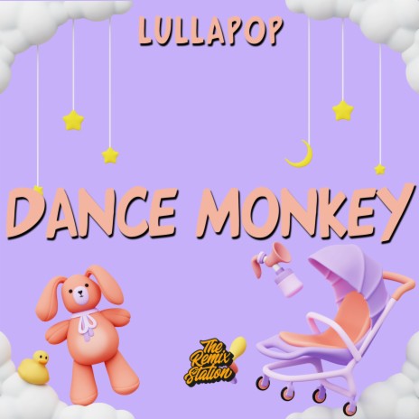 Dance Monkey - Tone And I for Babies ft. Thomas The Beat Engine