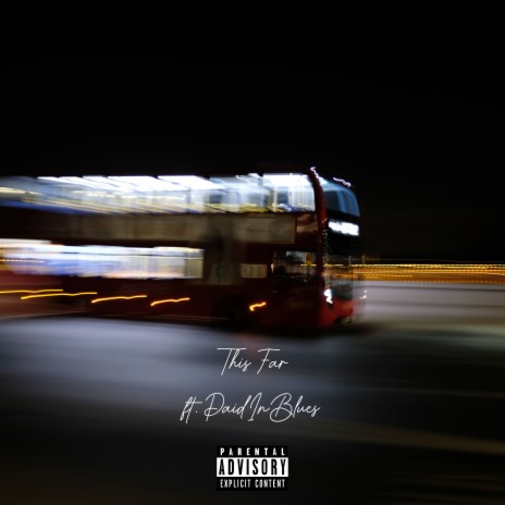 This Far ft. PaidInBlues | Boomplay Music