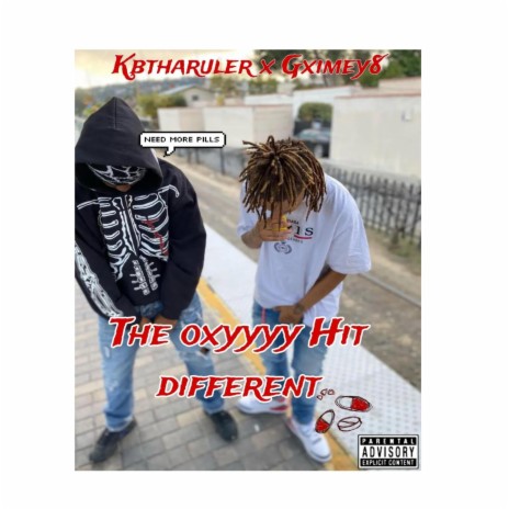 THE OXYYYY HIT DIFFERENT ft. Gximey8 | Boomplay Music