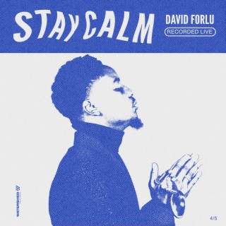 Stay Calm (Live)