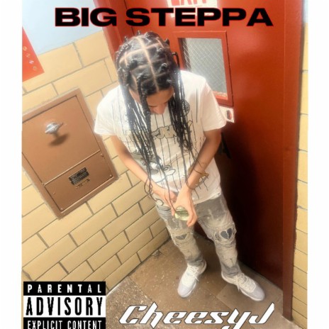 Big Steppa | Boomplay Music