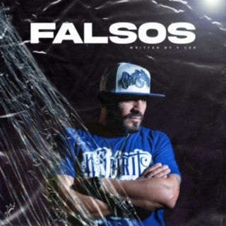 Falsos (feat. F Cer)