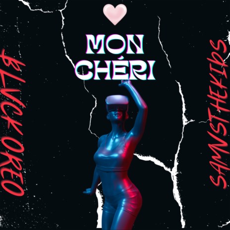 Mon Cheri ft. Samvsthekids 🅴 | Boomplay Music
