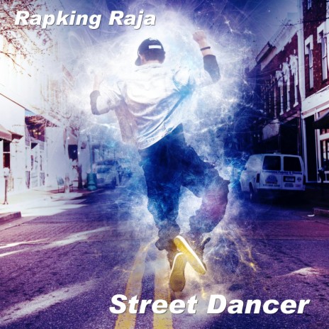 Street Dancer (Remastered Version) | Boomplay Music