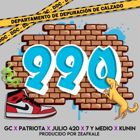 990 (ft . kunin 23, el patriota, julio 420 & 7 y medio)feat. . kunin 23, el patriota, julio 420, 7 & medio[ | Boomplay Music