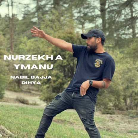 Nurzekh a ymanu | Boomplay Music