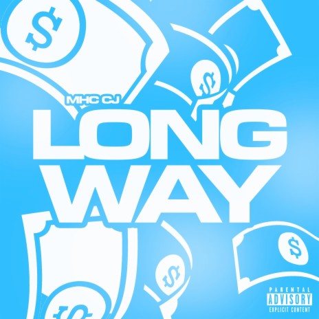 Long Way | Boomplay Music