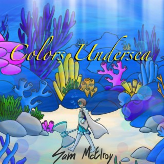 Colors Undersea