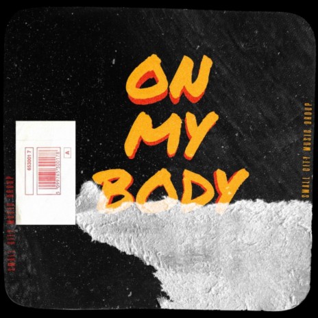 On My Body | Boomplay Music