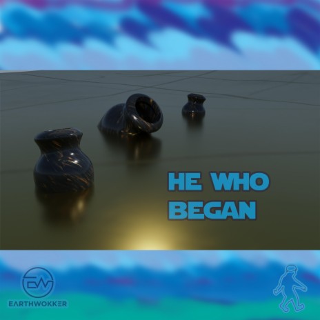 He Who Began | Boomplay Music