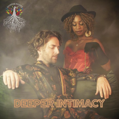 Deeper Intimacy | Boomplay Music