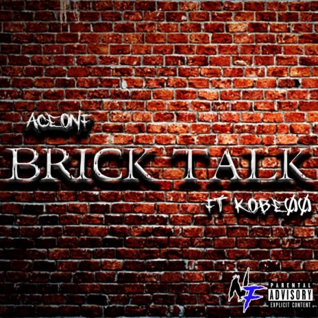 Brick Talk ft. Kobe OO | Boomplay Music