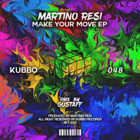 Make Your Move (Gustaff Remix)