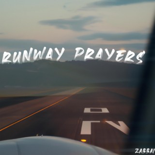 Runway Prayers