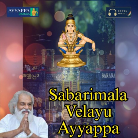 Sabarimala Velayu Ayyappa | Boomplay Music